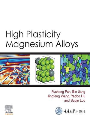cover image of High Plasticity Magnesium Alloys